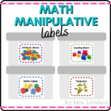 Classroom Math Manipulatives Labels - Classroom Organizati