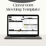 Classroom Meeting Template Form (Fully Editable!)