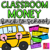 Classroom Money: Back to School ("Class Cash")
