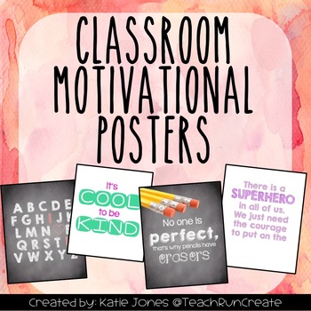 Preview of Classroom Motivational Posters {3 styles}