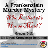 Classroom Murder Mystery Activity: Frankenstein: Who Kille