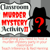 Classroom Murder Mystery Activity II