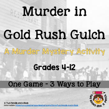 Preview of Classroom Murder Mystery: Murder in Gold Rush Gulch - 3 Games in One