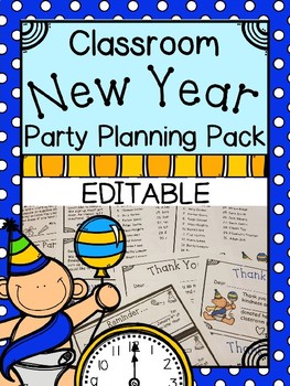 Preview of Classroom New Year Party Planning Pack - EDITABLE