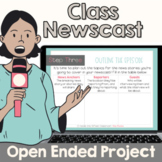 Classroom Newscast | Open-Ended Class News Show Project, N
