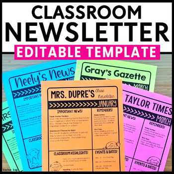 Preview of Editable Classroom Newsletter Template, Weekly Monthly Class Newsletter