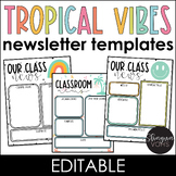 Classroom Newsletter Templates Editable - Tropical