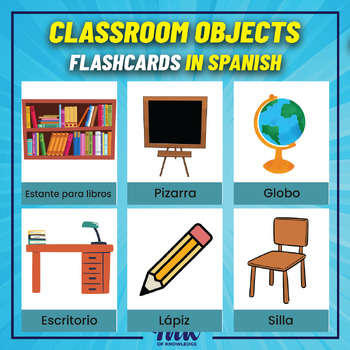 Classroom Objects Flashcards in Spanish. Printable posters for kids in ...