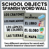 Classroom Objects Word Wall & Classroom Labels in Spanish!
