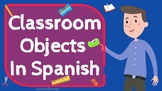 Classroom Objects in Spanish Powerpoint (Classroom Tasks+H