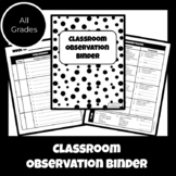 Classroom Observation Binder - Focal Student and Behavior Tracker