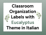 Classroom Organization Labels with Eucalyptus Theme in Italian