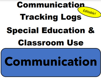 Preview of Classroom Parent/Guardian Communication Tracking Logs **EDITABLE**