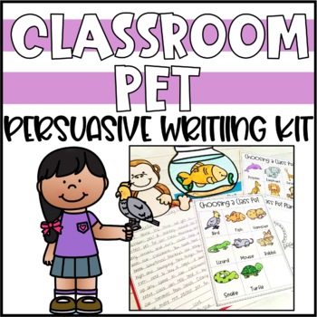 Preview of Classroom Pet Persuasive Writing Activity