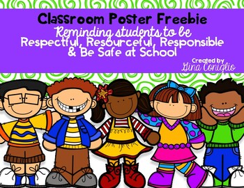 Preview of Classroom Poster Freebie: Respect, Responsibility, Resourcefulness