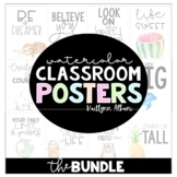 Classroom Posters - Watercolor BUNDLE | Inspirational Quotes