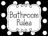Classroom Posters for Bathroom Rules