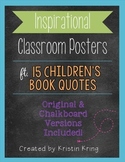 Classroom Posters with Children's Book Quotes