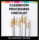 Classroom Procedures Checklist for Back to School- (200+ P