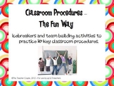 Classroom Procedures with Icebreakers and Team Building Ac