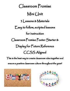 Preview of Classroom Promise (class rules) Mini Unit - 3 Lessons + Materials, CCSS aligned