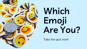 Preview of Classroom Quiz: What Emoji Are You?