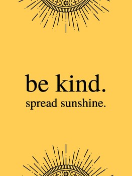 Classroom Quote: Be Kind. by Spread Sunshine | TPT