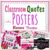 Classroom Quotes Posters Rose Petal Theme Great for February