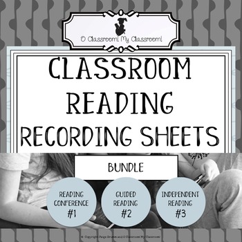 Preview of Classroom Reading Recording Sheets - BUNDLE - Everything you need!