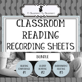 Classroom Reading Recording Sheets - BUNDLE - Everything y