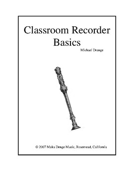 Preview of Classroom Recorder Basics - Recorder Method Book