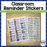 Reminder Stickers for the classroom