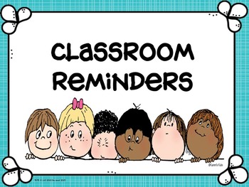Classroom Reminders by Totally Organized Teacher and Substitute TOTS