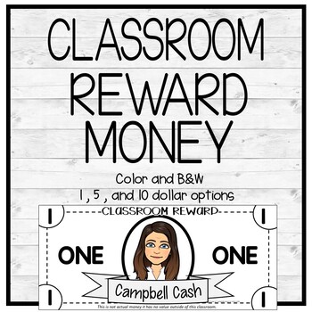 Preview of Classroom Reward Money (Customizable)