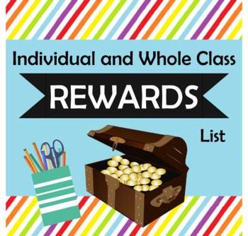 Preview of Classroom Rewards Idea List (Individual & Whole Class)