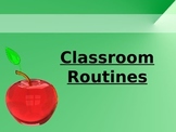 Classroom Routines Presentation