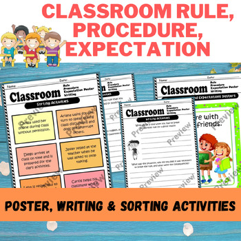 Preview of Classroom Rule, Procedure, Expectation Poster, Writing & Sorting activities