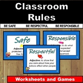 Classroom Rules Be Safe Be Respectful Be Responsible