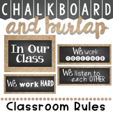 Classroom Rules Display in a Chalkboard and Burlap Classro