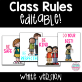 Classroom Rules EDITABLE White Version