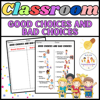 Preview of Classroom Rules Good And Bad Choices Activities Worksheet