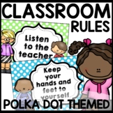 Classroom Rules Polka Dot Themed Classroom Decor EDITABLE SLIDES