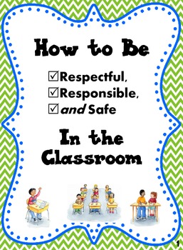 Preview of Classroom Rules Social Story: How to be Respectful, Responsible, Safe