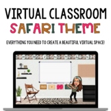 Google Slides | Safari Theme | Virtual Classroom