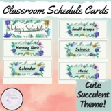 Classroom Schedule | Agenda Cards | Succulents | PDF document