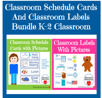 Preview of Classroom Schedule Cards And Classroom Labels with Pictures Bundle K-2 Classroom