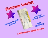 Classroom Scientist - A First Week of School Introduction 