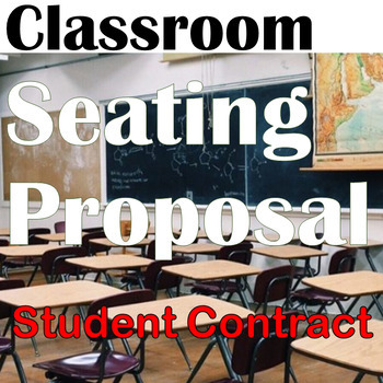 Preview of Classroom Seating Proposal - Student Contract