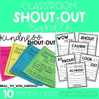Preview of Classroom Shout-Out Bundle (Kindness, Wow Work, Effort, and More)