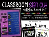 Classroom Sign Out Bulletin Board Kit